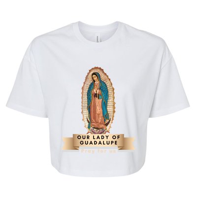 Our Lady Of Guadalupe Mary Catholic Religious Gift Bella+Canvas Jersey Crop Tee