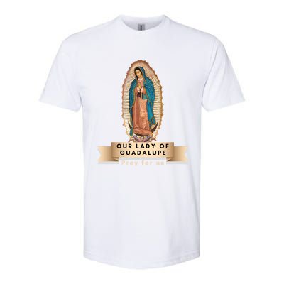 Our Lady Of Guadalupe Mary Catholic Religious Gift Softstyle® CVC T-Shirt