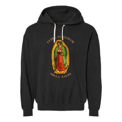 Our Lady Of Guadalupe Roman Catholic Gift Garment-Dyed Fleece Hoodie