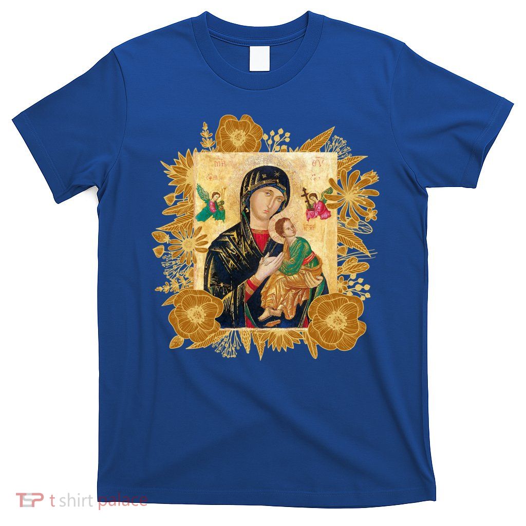 Our Lady Of Perpetual Help Blessed Mother Mary Catholic Icon Gift T-Shirt