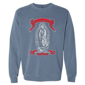 Our Lady Of Guadalupe Catholic Virgin Mary Mexican Mom Garment-Dyed Sweatshirt