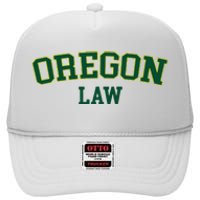 Oregon Law Oregon Bar Graduate Gift Lawyer College High Crown Mesh Back Trucker Hat