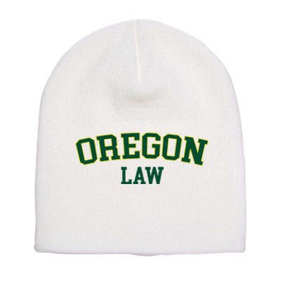 Oregon Law Oregon Bar Graduate Gift Lawyer College Short Acrylic Beanie