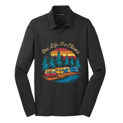 One Life One Chance Camping Trailer Outdoor Adventure Gift Silk Touch Performance Long Sleeve Polo