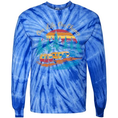 One Life One Chance Camping Trailer Outdoor Adventure Gift Tie-Dye Long Sleeve Shirt