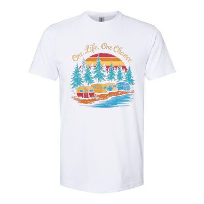 One Life One Chance Camping Trailer Outdoor Adventure Gift Softstyle CVC T-Shirt