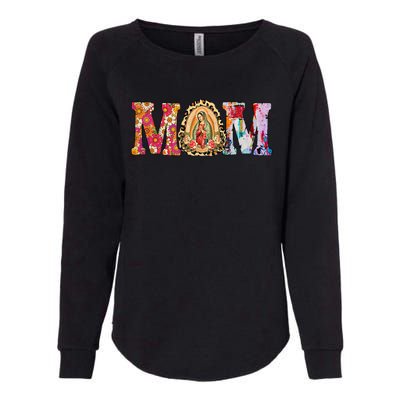 Our Lady Of Guadalupe Saint Virgin Mary Mexican Mom Madre Womens California Wash Sweatshirt