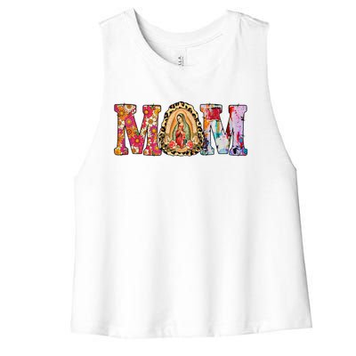 Our Lady Of Guadalupe Saint Virgin Mary Mexican Mom Madre Women's Racerback Cropped Tank