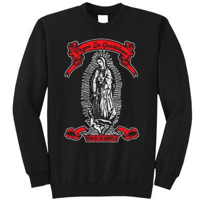 Our Lady of Guadalupe Catholic Virgin Mary Mexican Mom Tall Sweatshirt