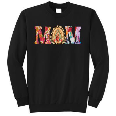 Our Lady of Guadalupe Saint Virgin Mary Mexican Mom Madre Sweatshirt