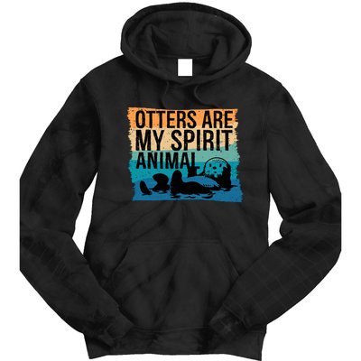 Otter Lover Otter Spirit Animal Funny Otter Otter Tie Dye Hoodie