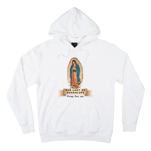 Our Lady Of Guadalupe Mary Catholic Religious Gift Hoodie