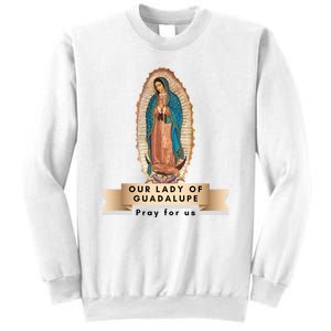 Our Lady Of Guadalupe Mary Catholic Religious Gift Sweatshirt