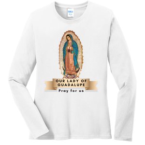 Our Lady Of Guadalupe Mary Catholic Religious Gift Ladies Long Sleeve Shirt