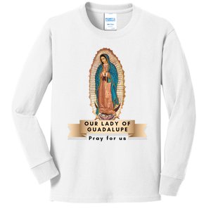 Our Lady Of Guadalupe Mary Catholic Religious Gift Kids Long Sleeve Shirt