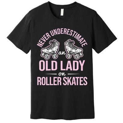 Old Lady On Roller Derby Roller Skating Roller Skate Premium T-Shirt