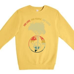 One Love One People One Earth Save Earth Happy Earth Day Gift Premium Crewneck Sweatshirt