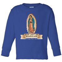 Our Lady Of Guadalupe Mary Catholic Religious Gift Toddler Long Sleeve Shirt