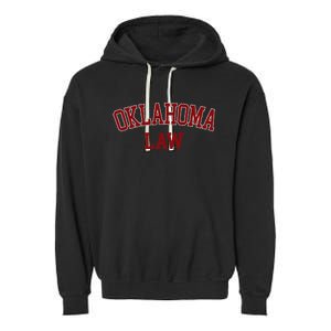 Oklahoma Law Oklahoma Bar Graduate Gift Lawyer Garment-Dyed Fleece Hoodie