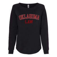 Oklahoma Law Oklahoma Bar Graduate Gift Lawyer Womens California Wash Sweatshirt