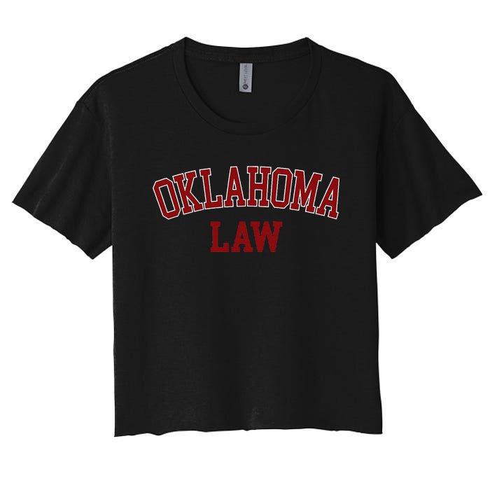 Oklahoma Law Oklahoma Bar Graduate Gift Lawyer Women's Crop Top Tee