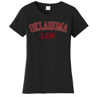 Oklahoma Law Oklahoma Bar Graduate Gift Lawyer Women's T-Shirt