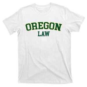 Oregon Law Oregon Bar Graduate Gift Lawyer College T-Shirt