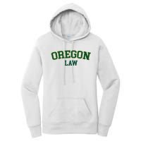 Oregon Law Oregon Bar Graduate Gift Lawyer College Women's Pullover Hoodie