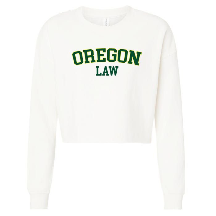 Oregon Law Oregon Bar Graduate Gift Lawyer College Cropped Pullover Crew