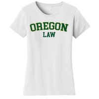 Oregon Law Oregon Bar Graduate Gift Lawyer College Women's T-Shirt