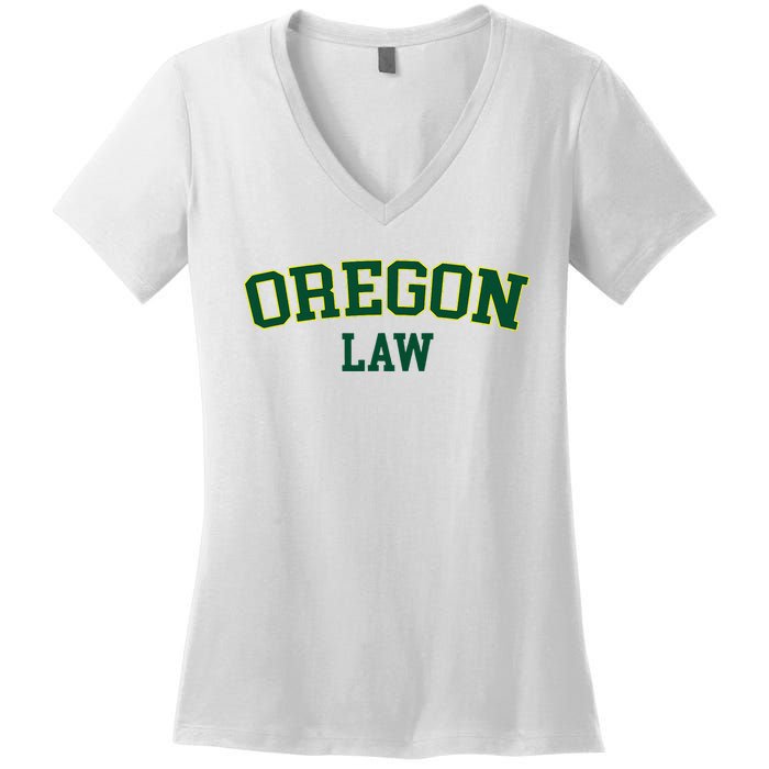 Oregon Law Oregon Bar Graduate Gift Lawyer College Women's V-Neck T-Shirt