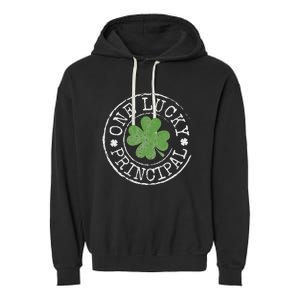 One Lucky Principal Irish Shamrocks Teacher St Patrick's Day Garment-Dyed Fleece Hoodie