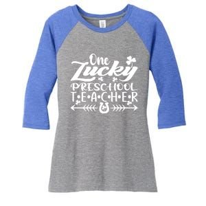 One Lucky Preschool Teacher St Patrick's Day Meaningful Gift Women's Tri-Blend 3/4-Sleeve Raglan Shirt