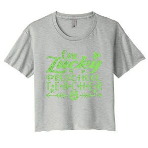 One Lucky Preschool Teacher St Patrick's Day Cool Gift Women's Crop Top Tee