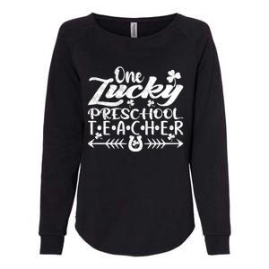 One Lucky Preschool Teacher St Patrick's Day Meaningful Gift Womens California Wash Sweatshirt