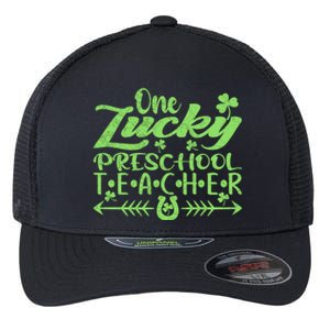 One Lucky Preschool Teacher St Patrick's Day Gift Flexfit Unipanel Trucker Cap