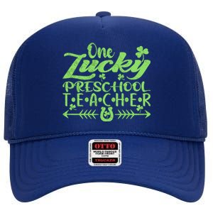 One Lucky Preschool Teacher St Patrick's Day Gift High Crown Mesh Back Trucker Hat