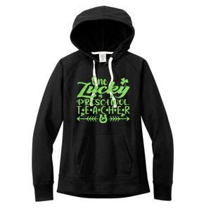 One Lucky Preschool Teacher St Patrick's Day Gift Women's Fleece Hoodie