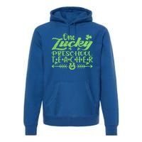 One Lucky Preschool Teacher St Patrick's Day Gift Premium Hoodie