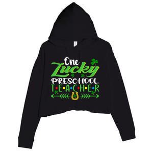 One Lucky Preschool Teacher St Patrick's Day For Teacher Funny Gift Crop Fleece Hoodie