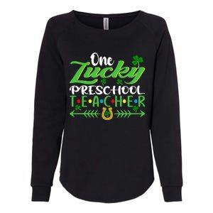 One Lucky Preschool Teacher St Patrick's Day For Teacher Funny Gift Womens California Wash Sweatshirt