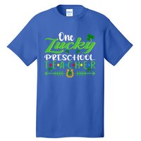 One Lucky Preschool Teacher St Patrick's Day For Teacher Funny Gift Tall T-Shirt