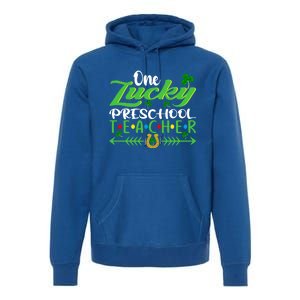 One Lucky Preschool Teacher St Patrick's Day For Teacher Funny Gift Premium Hoodie