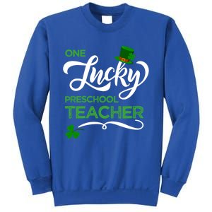 One Lucky Preschool Teacher St Patrick's Day Irish Teacher Meaningful Gift Sweatshirt