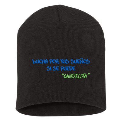 Omg Lucha Por Tus SueñOs Si Se Puede Short Acrylic Beanie