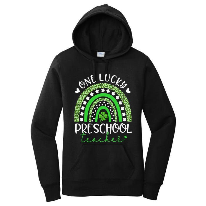 One Lucky Preschool Teacher rainbow St Patricks Day Women's Pullover Hoodie