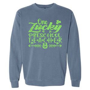 One Lucky Preschool Teacher St Patrick's Day Cute Gift Garment-Dyed Sweatshirt