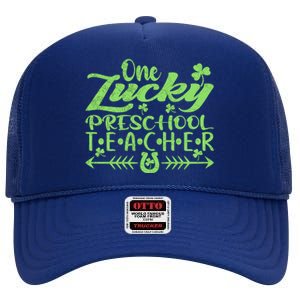 One Lucky Preschool Teacher St Patrick's Day Cute Gift High Crown Mesh Back Trucker Hat