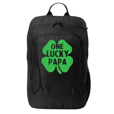 One Lucky Papa Gift St Patricks Day Daddy Shamrock Top Gift City Backpack