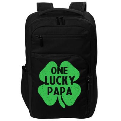 One Lucky Papa Gift St Patricks Day Daddy Shamrock Top Gift Impact Tech Backpack